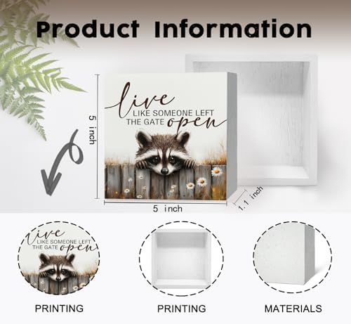 Raccoon Sign - Live Like Someone Left The Gate Open Wooden Box Signs, Raccoon Decor, Farmhouse Trash Panda Wood Decoration Home Decor For Desk Table Shelf 5x5 Inch