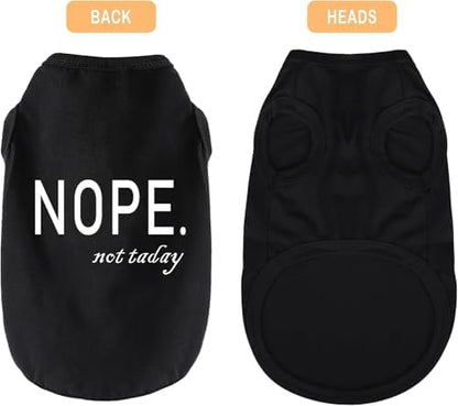 Discover Cozy Cotton Canine Wear: Soft, Lightweight, and Breathable Dog Shirt Vest with Eye-Catching Graphics(Nope not Today), Keeping Your Furry Friend Warm and Comfy! Grey XXS