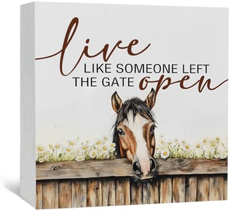 Horse Sign, Farm House Cottagecore Animal Wooden Signs, Rustic Farmhouse Live Like Someone Left The Gate Open Wood Sign Home Decor, Horse Gifts For Women