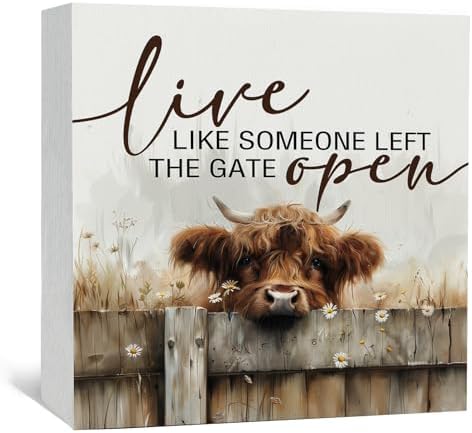 Highland Cow Decor Sign - Farmhouse Western Animal Office Kitchen Bedroom Decor, Rustic Farm Live Like Someone Left The Gate Open Signs, Highland Cow Gifts For Women 8x8