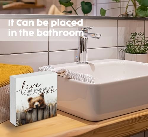 Rustic Bear Sign - Live Like Someone Left The Gate Open Wooden Box Signs, Bear Decorations For Home, Farmhouse Wood Decoration Home Decor For Desk Table Shelf 5x5 Inch