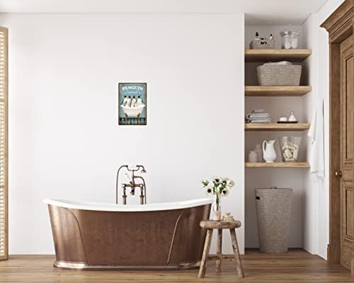 Funny Penguin Decor Vintage Bathroom and Bathtub Metal Tin Sign Decor Penguin Pet lovers Gift Farm Home Bar Bathroom Man Cave Retro Wall Art Poster Sign Accessories 8x12 In