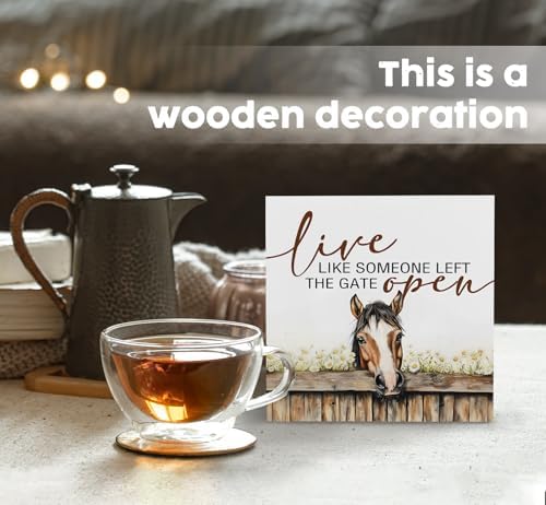Horse Decor Sign, Farm House Cottagecore Animal Wooden Signs, Rustic Farmhouse Animal Live Like Someone Left The Gate Open Wood Sign Home Decor, Horse Gifts For Women 6x6