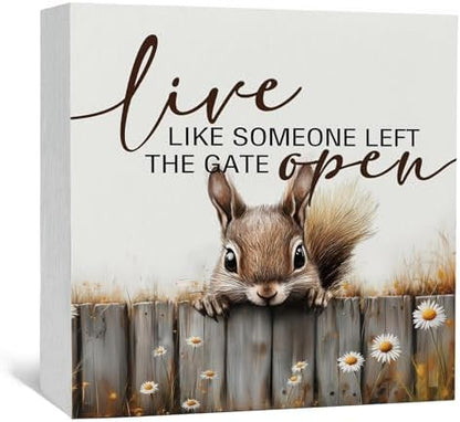 Squirrel Sign - Squirrel Gifts For Women, Live Like Someone Left The Gate Open Wooden Box Signs, Farmhouse Wood Decoration Home Decor For Desk Table Shelf 8x8 Inch Decorative Signs & Plaques