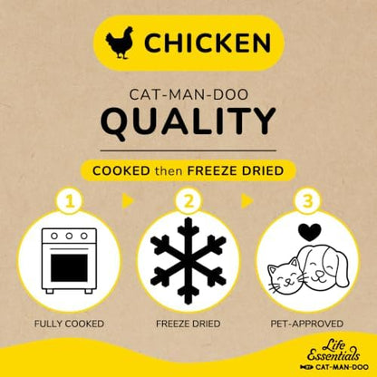 Life Essentials by Cat-Man-Doo | Freeze Dried Chicken Treats | 5oz (4pk)