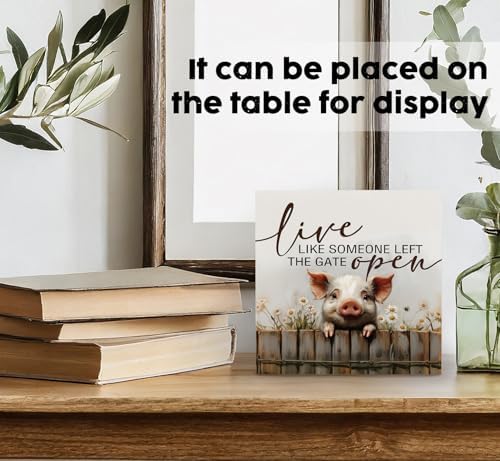 Pig Signs - Farm Cottagecore Animal Office Kitchen Bedroom Decor,Rustic Farmhouse Live like Someone Left the Gate Open Home Decor Wooden Signs,Pig Gifts for Women,6x6
