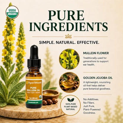 Pure Organic Mullein Oil - Organic Mullein Ear Oil Drops - Natural Ear Care Solution for Earaches, Tinnitus, and Kids - Herbal Mullein Extract Liquid for Soothing Relief (1 oz)