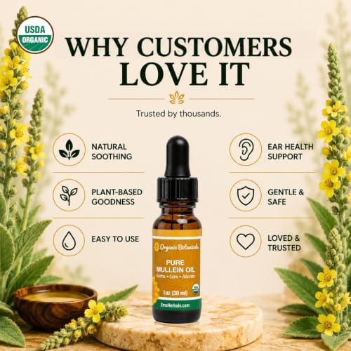 Pure Organic Mullein Oil - Organic Mullein Ear Oil Drops - Natural Ear Care Solution for Earaches, Tinnitus, and Kids - Herbal Mullein Extract Liquid for Soothing Relief (1 oz)