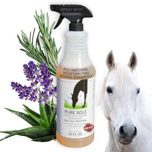 Pure Sole Horse Shampoo Soothe & Shine Shampoo - Deep Cleaning Moisturizing Shampoo for Body, Mane and Tail - Hydrates Skin and Conditions Coat | Convenient Sprayer for Spot Cleaning - 32 oz.