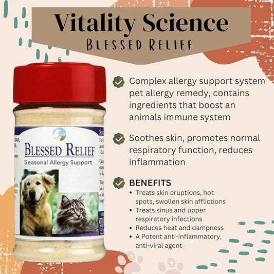 Vitality Science Blessed Relief for Dogs | Seasonal Allergy Support | Soothes Skin Problems | Promotes Normal Respiratory Function | Reduces Inflammation | Boosts Immune Health | 100% Safe and Natural