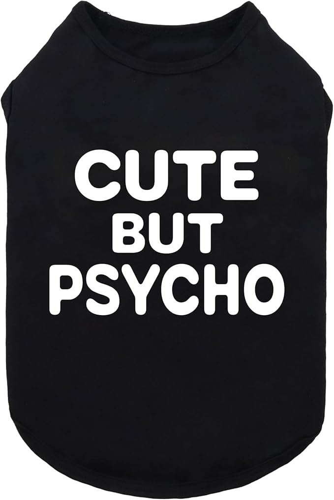 Fitwarm Cute But Psycho Dog Shirt, Summer Clothes for Small Dogs Boy Girl, Funny Pet Outfit, Black, White, Small