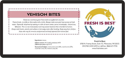 Fresh Is Best Freeze Dried Dog Treats – Raw Freeze Dried Venison Dog Food for Cats & Canines – Training Treat in Resealable Zipper Bag – High-Protein Venison Bites – Made in the USA