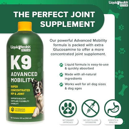 LIQUIDHEALTH Pets K9 Advanced Mobility Liquid Glucosamine Level 5000 for Large Dogs with Chondroitin, MSM, Boswellia Serrata - Dog Hip & Joint Health Vitamins, Pet Joint Oil Juice - USA Made (32 oz)