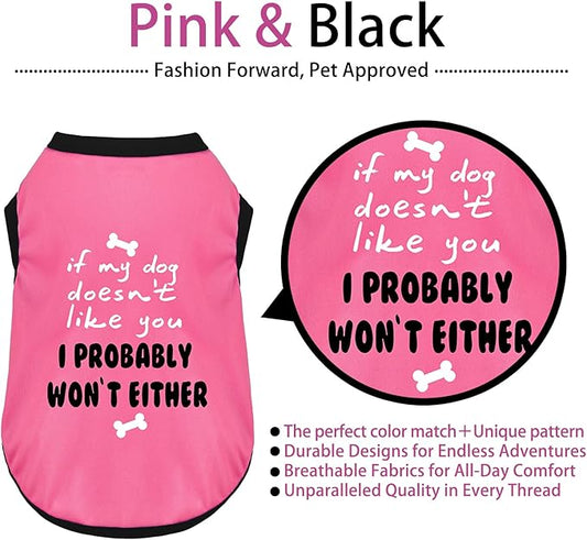Color-Blocked Dog Tank Top with Playful Heat Transfer Designs – Lightweight Polyester Shirt for Small,MediumDogs, Perfect for Casual Outings.I Probably Won't Either Pink XS