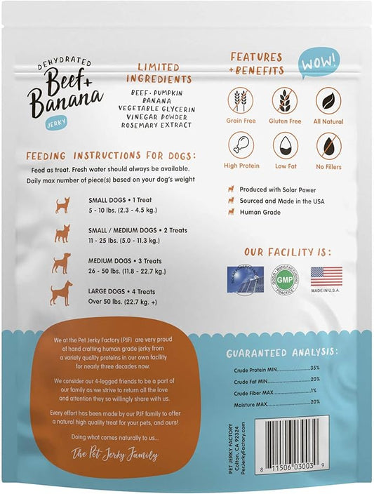 Pet Jerky Factory Premium Beef and Banana 12 oz. Dog Jerky Treats | 100% Human Grade | USA Made | High Protein | Grain Free | Limited Ingredients | No Filler | BHA-BHT Free | Soft-Tender