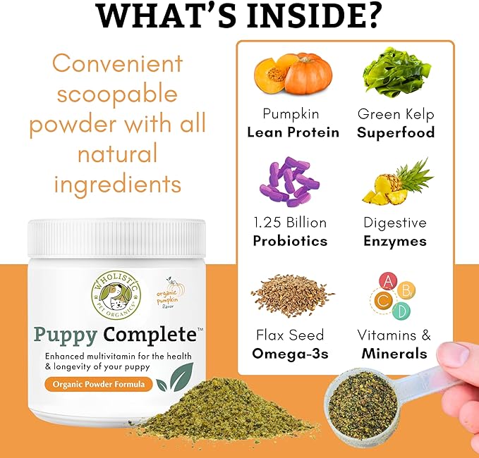 Wholistic Pet Organics Puppy Complete - Dog Multivitamin Powder - Daily Dog Vitamins and Supplements for Homemade Food - Immune System, Skin, Coat & Overall Health - All Breeds of Puppies - 22 Scoops