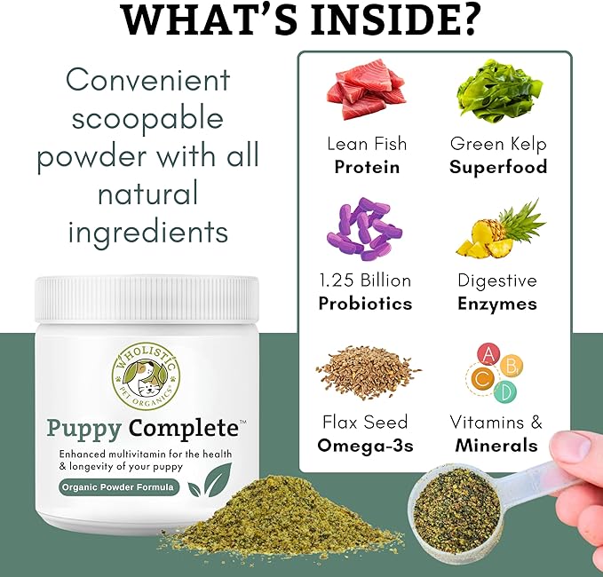 Wholistic Pet Organics Puppy Complete - Dog Multivitamin Powder - Daily Dog Vitamins and Supplements for Homemade Food - Immune System, Skin, Coat & Overall Health - All Breeds of Puppies - 22 Scoops