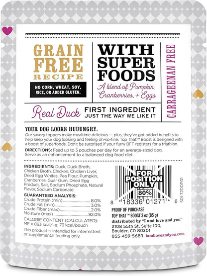 "I and love and you" Top That Boost Wet Dog Food Pouch, Duck Recipe In Gravy, 3 oz (Pack of 12)