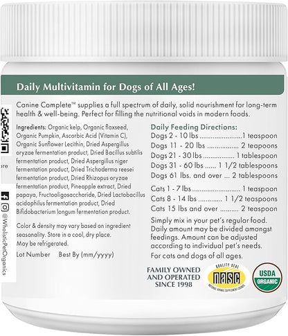 Wholistic Pet Organics Canine Complete - Dog Multivitamin Powder - 8 oz - Daily Dog Vitamins and Supplements for Homemade Food - Immune System, Skin, Coat & Overall Health - All Breeds - 22 Scoops